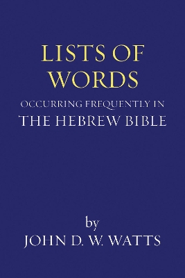 Lists of Words Occurring Frequently in the Hebrew Bible book