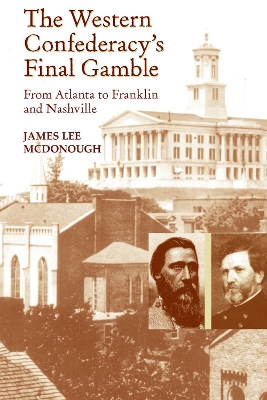 Western Confederacy's Final Gamble book