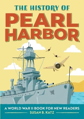 The History of Pearl Harbor book