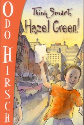 Think Smart, Hazel Green! by Odo Hirsch