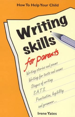 Writing Skills for Parents: How to Help Your Child book