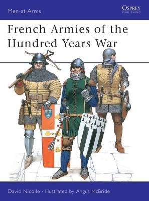 French Armies of the Hundred Years War book