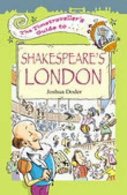 The Timetraveller's Guide to Shakespeare's London book