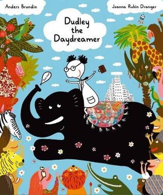 Dudley the Daydreamer book