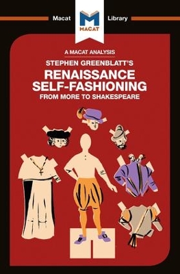 Stephen Greenblatt's Renaissance Self-Fashioning by Liam Haydon