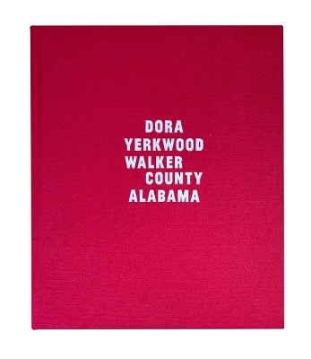 Dora, Yerkwood, Walker County, Alabama book