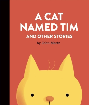 Cat Named Tim and Other Stories book