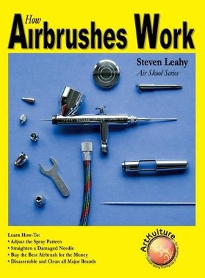 How Airbrushes Work book