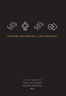 History, Big History, & Metahistory book