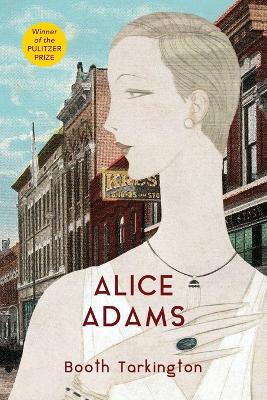 Alice Adams (Warbler Classics Annotated Edition) book