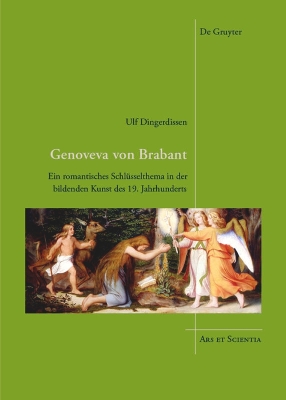 Genoveva von Brabant: Ein romantisches Schlüsselthema in der bildenden Kunst des 19. Jahrhunderts book