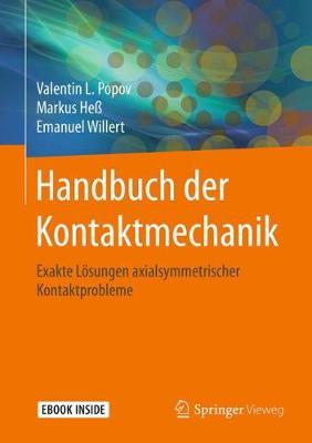 Handbuch der Kontaktmechanik: Exakte Lösungen axialsymmetrischer Kontaktprobleme book