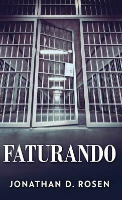 Faturando by Jonathan D Rosen