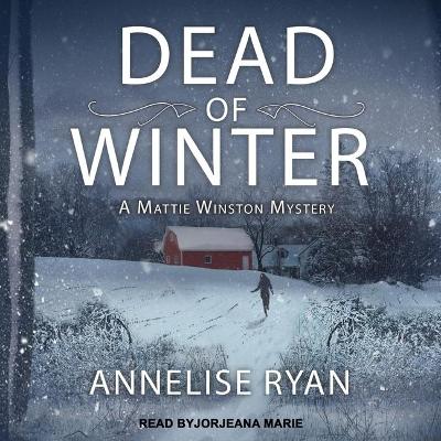 Dead of Winter by Jorjeana Marie
