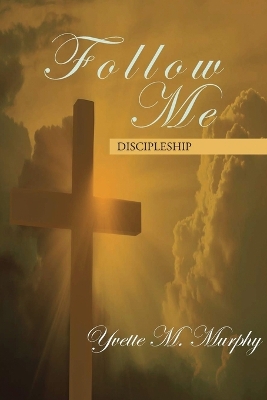 Follow Me: Discipleship book
