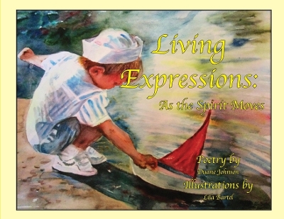 Living Expressions: As the Spirit Moves book