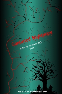 Contorted Nightmare by Alexandria Marie Bugaj