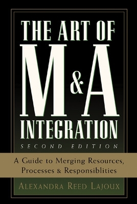 Art of M&A Integration 2nd Ed book