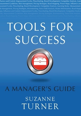 Tools for Success: A Manager's Guide book