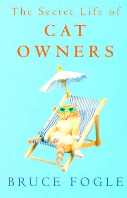 The Secret Life of Cat Owners book