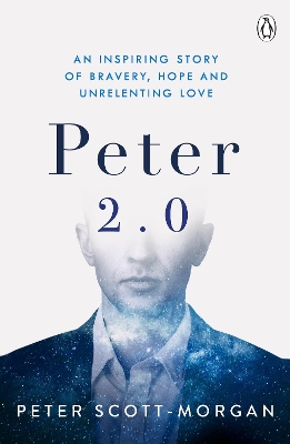Peter 2.0: The Human Cyborg by Peter Scott-Morgan