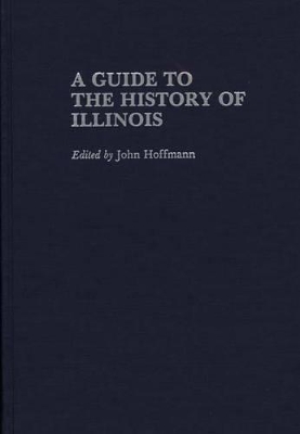 Guide to the History of Illinois book