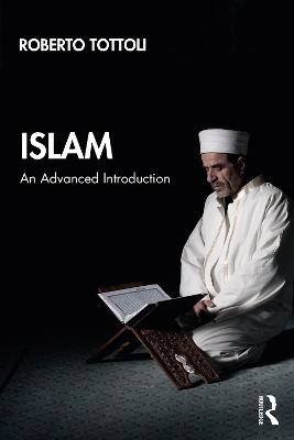 Islam: An Advanced Introduction by Roberto Tottoli