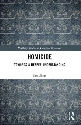 Homicide: Towards a Deeper Understanding book