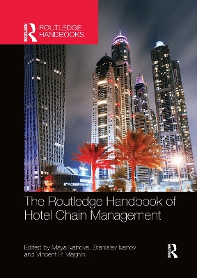 The Routledge Handbook of Hotel Chain Management book