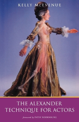 The Alexander Technique For Actors book