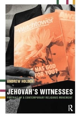 Jehovah's Witnesses by Andrew Holden