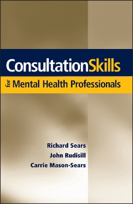 Consultation Skills for Mental Health Professionals book