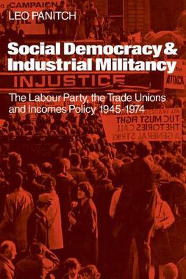 Social Democracy and Industrial Militiancy book