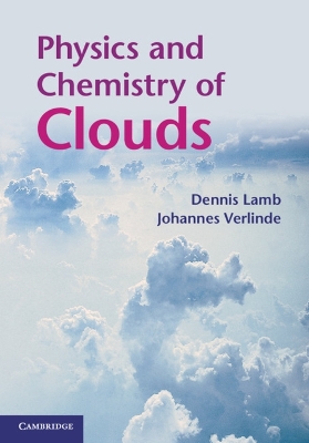 Physics and Chemistry of Clouds book