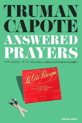 Answered Prayers: The novel that scandalized Capote's women book