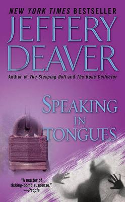 Speaking in Tongues by Jeffery Deaver