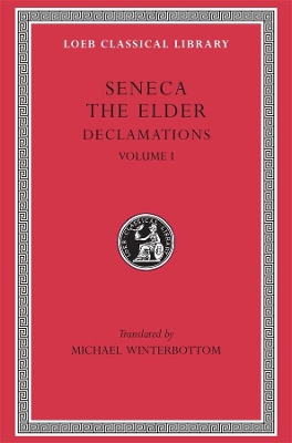 Declamations by Seneca the Elder