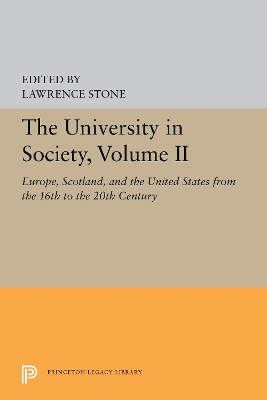 The University in Society, Volume II: Europe, Scotland, and the United States from the 16th to the 20th Century book