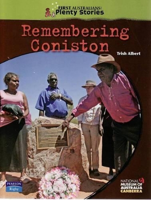 First Australians Upper Primary: Remembering Coniston book