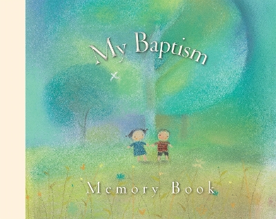 My Baptism Memory Book book