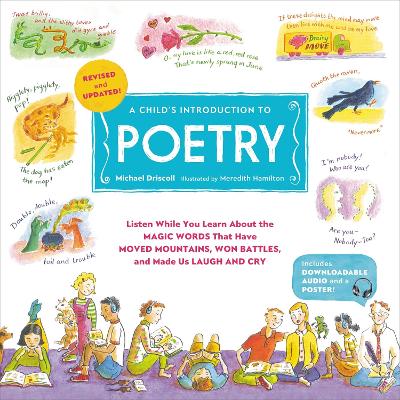 A Child's Introduction to Poetry (Revised and Updated): Listen While You Learn About the Magic Words That Have Moved Mountains, Won Battles, and Made Us Laugh and Cry book