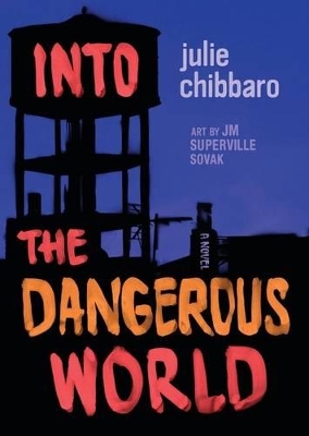 Into the Dangerous World book