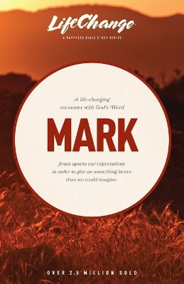 Life-Changing Encounter with God's Word from the Book of Mark book
