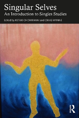 Singular Selves: An Introduction to Singles Studies book