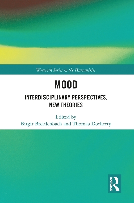 Mood: Interdisciplinary Perspectives, New Theories by Birgit Breidenbach