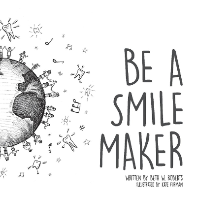 Be A Smile Maker book