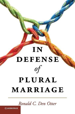 In Defense of Plural Marriage book