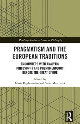 Pragmatism and the European Traditions book