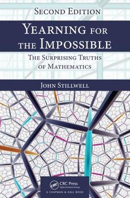 Yearning for the Impossible by John Stillwell