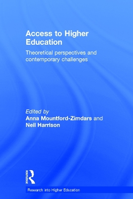 Access to Higher Education by Anna Mountford-Zimdars